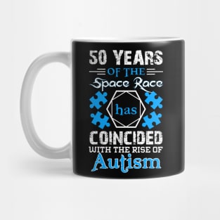 50 Years of the Space Race has Coincided with the Rise of Autism Puzzle Piece Promoting Love and Understanding Mug